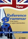 New reference grammar. From basics to upper-intermediate. Workbook. Per le Scuole superiori. Con CD-ROM