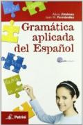 Gramatica aplicada del español. Per le Scuole superiori. Con CD Audio