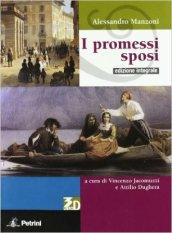 I promessi sposi. Ediz. integrale