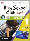 High school club.net. Student's book-Workbook. Per la Scuola media. Con CD-ROM. Con DVD. Con espansione online