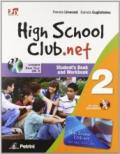 High school club.net. Student's book-Workbook. Per la Scuola media. Con CD-ROM. Con DVD. Con espansione online