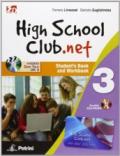 High school club.net. Student's book-Workbook-Year backup. Per la Scuola media. Con CD-ROM. Con DVD. Con espansione online