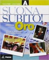 Suonasubito! Vol. A. Ediz. speciale. Con espansione online