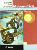 Nuova matematica a colori. Algebra. Con espansione online. Per le Scuole superiori: N.MAT.COLORI ALG.2