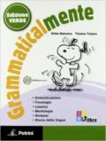 Grammaticalmente. Con prove INVALSI. Ediz. verde. Per la Scuola media. Con CD-ROM. Con espansione online