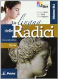 La lingua delle radici. Corso di latino. Teoria. Ediz. blu. Con espansione online