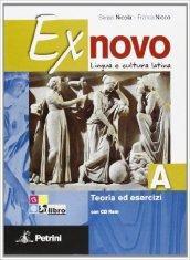 Ex novo. Vol. A-B: Lingua e cultura latina-Civiltà e antologia. Con CD-ROM. Con espansione online