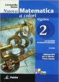 Nuova matematica a colori. Algebra. Con quaderno di recupero. Ediz. blu. Con CD-ROM. Con espansione online. Vol. 2