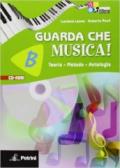 Guarda che musica. ! Con CD-ROM. Con espansione online