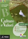 Culture e valori. Vol. A-B. Palestra INVALSI. Ediz. verde. Per le Scuole superiori. Con espansione online