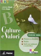 Culture e valori. Vol. A-B. Palestra INVALSI. Ediz. verde. Per le Scuole superiori. Con espansione online