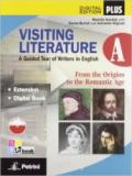 Visiting literature. Con DVD-ROM. Con e-book. Con espansione online. Vol. 1: From the the origin to the romantic age.