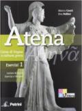 Atena. Corso di lingua e cultura greca. Esercizi. Con vocabolario. Vol. 1