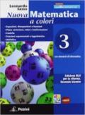 Nuova matematica a colori. Ediz. blu. Con CD-ROM. Con espansione online. Vol. 3: Equazioni, desequazioni e funzioni-Piano cartesiano, retta.