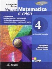 Nuova matematica a colori. Ediz. blu. Per le Scuole superiori. Con CD-ROM. Con espansione online
