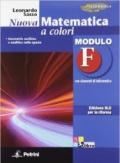 Nuova matematica a colori. Modulo F. Con elementi di informatica. Ediz. blu per la riforma.