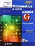 Nuova matematica a colori. Modulo G. Con elementi di informatica. Ediz. blu per la riforma. Per le Scuole superiori