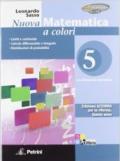 Nuova matematica a colori. Ediz. azzurra. Con CD-ROM. Con espansione online. Vol. 5: Limiti e continuità-Calcolo differenziale e integrale-Distribuzioni.