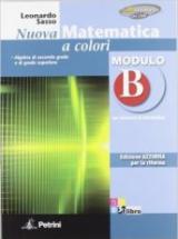 Nuova matematica a colori. Modulo B. Ediz. azzurra. Con espansione online