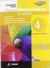 Nuova matematica a colori. Ediz. gialla. Con CD-ROM. Con espansione online. Vol. 4: Complementi di algebra-Limiti e continuità-Calcolo differenziale.