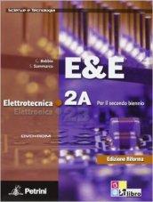 E&E. Elettrotecnica. Ediz. riforma. Con DVD-ROM. Vol. 2: Modulo 2A-2B.