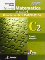 Nuova matematica a colori. Vol. C2: Trasporti e logistica. Ediz. verde. Con CD-ROM. Con espansione online
