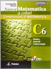 Nuova matematica a colori. Vol. C6: Chimica, materiali e biotecnologie. Ediz. verde. Per le Scuole superiori. Con CD-ROM. Con espansione online