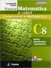 Nuova matematica a colori. Vol. C8: Agraria, agroalimentare e agroindustria. Ediz. verde. Con CD-ROM. Con espansione online