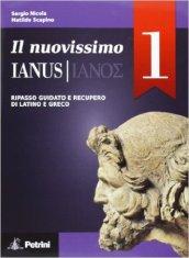 Il nuovissimo Ianus. Per le Scuole superiori vol.1