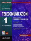 Telecomunicazioni. Scienze e tecnologia. Con e-book. Con espansione online. Vol. 1