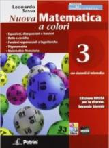 Nuova matematica a colori. Con elementi di informatica. Ediz. rossa. Per il 2° biennio. Vol. 3