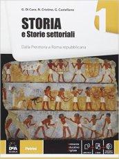 Storia e storie settoriali. Per le Scuole superiori. Con e-book. Con espansione online