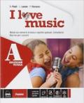 I love music. Vol. A-B. Ediz. rossa. Con e-book. Con espansione online