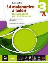 La matematica a colori. Ediz. verde. Vol. A-B. Con e-book. Con espansione online. Vol. 3