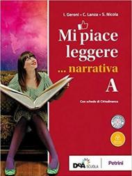 Mi piace leggere. Con INVALSI. Con ebook. Con espansione online. Con CD-ROM. Vol. A-D: Narrativa-Scrivere.