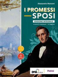 I promessi sposi. Ediz. integrale. Con ebook. Con espansione online