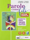 Parole come fili. Con Grammatica e INVALSI.Ita. Con e-book. Con espansione online. Con CD-ROM