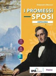 I Promessi sposi. Antologia. Con e-book. Con espansione online