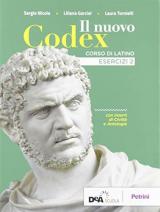Il nuovo Codex. Esercizi. Con e-book. Con espansione online. Vol. 2