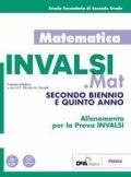 INVALSI.Mat. Per il triennio delle Scuole superiori