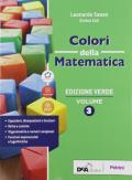 Colori della matematica. Ediz. verde. Per il triennio delle Scuole superiori. Con e-book. Con espansione online. Vol. 3