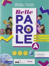 Belle parole. Con Palestra competenze, Pieghevole per il ripasso. Per la Scuola media. Con e-book. Con espansione online. Con DVD-ROM vol.A-B