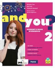 And you? Student's book & Workbook. Con e-book. Con espansione online. Con DVD-ROM. Vol. 2