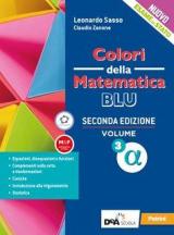 Colori della matematica. Ediz. blu. Per i Licei scientifici. Con e-book. Con espansione online. Vol. 3 alfa