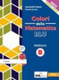 Colori della matematica. Modulo B. Coniche Ediz. blu. Con e-book. Con espansione online