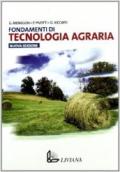 Fondamenti di tecnologia agraria. Per gli Ist. Tecnici e per gli Ist. Professionali