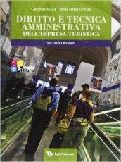 Diritto e tecnica amministrativa dell'impresa turistica. Con espansione online