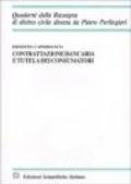 Contrattazione bancaria e tutela dei consumatori