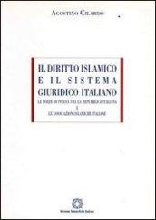 Il diritto islamico e il sistema giuridico italiano. Le bozze di intesa tra la Repubblica Italiana e le associazioni islamiche