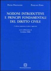 Nozioni introduttive e principi fondamentali del diritto civile